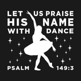 Ballet Bible Verse T-Shirt