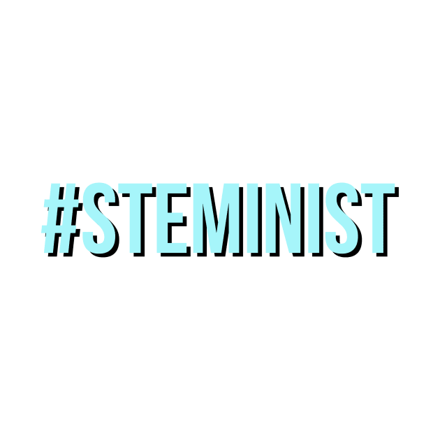 #steminist in blue by emilykroll