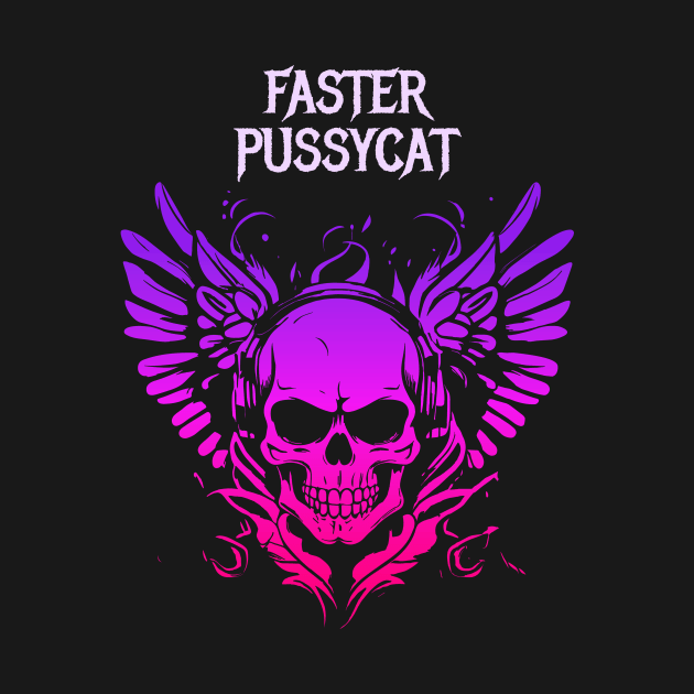 faster pussycat by Retro Project