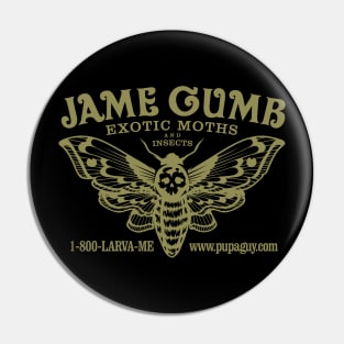 Jame Gumb Exotic Moths and Insects Pin