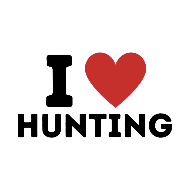 I Love Hunting Simple Heart Design by Word Minimalism