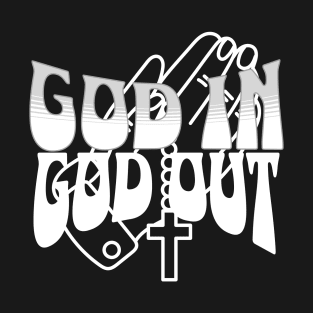 GOD IN GOD OUT - White Image, Unisex Christian Cotton T-Shirt, Stylish White Imagery, Trendy Spiritual Shirt, Christian Apparel, Comy, Soft T-Shirt