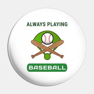 Cool Design For Baseball Lovers Pin