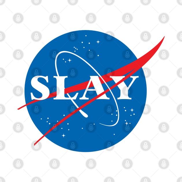 SLAY by MadEDesigns