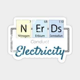 Nerds Conduct Static Electricity Periodic Table Magnet