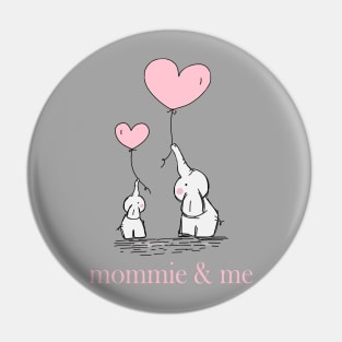 mommie & me time Pin