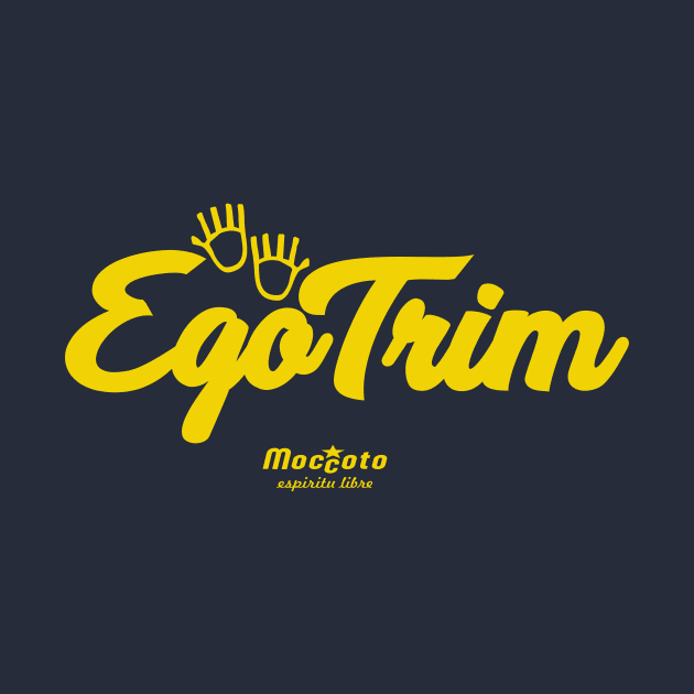 EGO TRIP by Moccoto