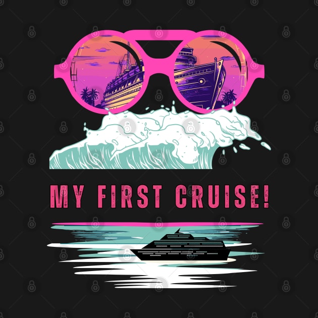 My First Cruise! by Cute Pets Graphically