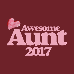 Awesome Aunt 2017 T-Shirt