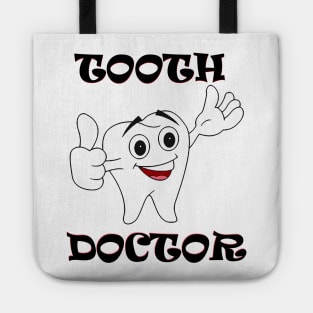tooth doctor Tote