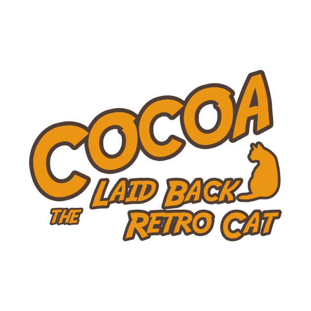 Cocoa the Laid Back Retro Cat - Text Design by PapaPete