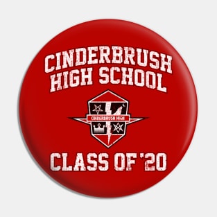 Cinderbrush High School Class of 20 Pin