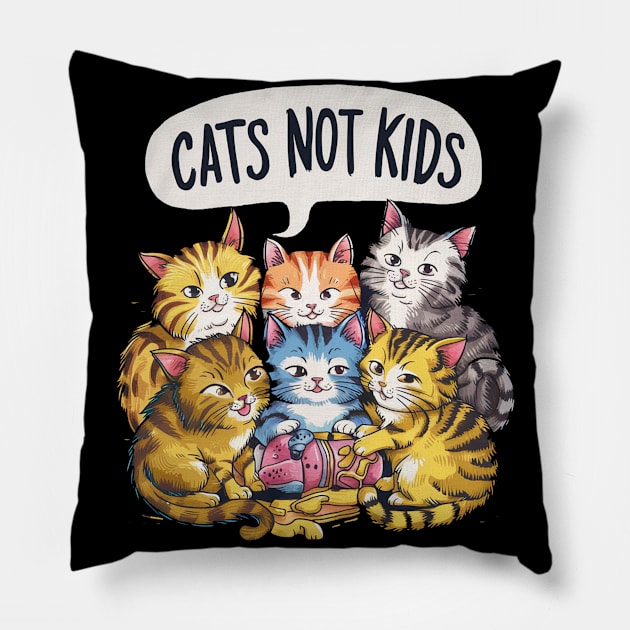 cats not kids Pillow by alby store