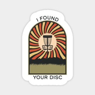 I Found Your Disc | Disc Golf Vintage Retro Arch Mountains Magnet