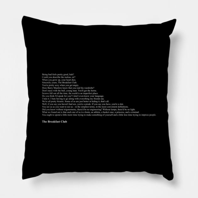 The Breakfast Club Quotes Pillow by qqqueiru