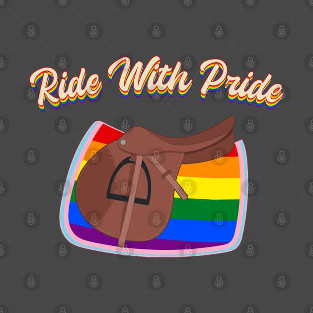 Ride With Pride - LGBTQ+ English Saddle and Rainbow Saddle Pad by Nuclear Red Headed Mare