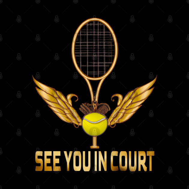 See You In Court, Tennis Lovers by MoMido