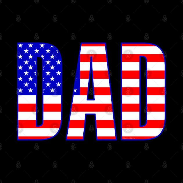 Dad American Flag Patterned Text by Barthol Graphics