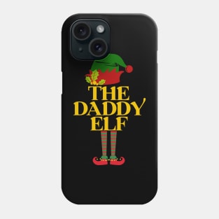 Christmas Gift For Dad - The Daddy Elf Phone Case