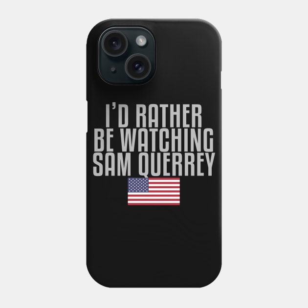 I'd rather be watching Sam Querrey Phone Case by mapreduce