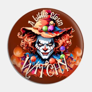 A Little Clown Witchy Pin