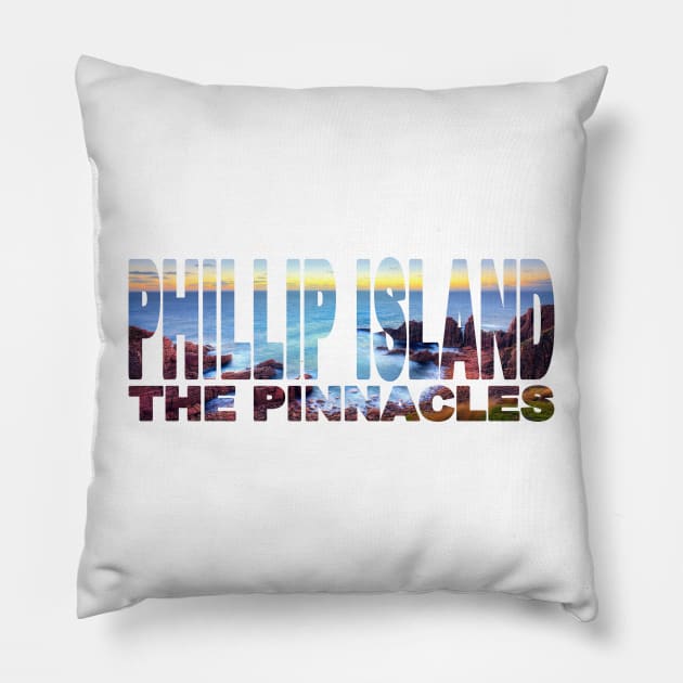 PHILLIP ISLAND The Pinnacles - Victoria Australia Sunset Pillow by TouristMerch