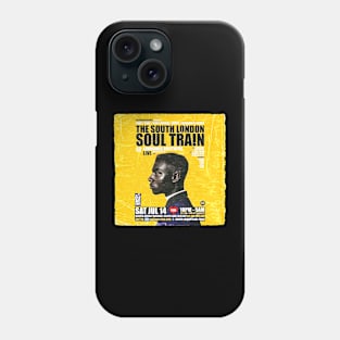 POSTER TOUR - SOUL TRAIN THE SOUTH LONDON 25 Phone Case