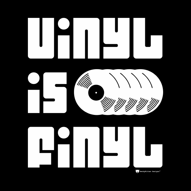 Vinyl is Finyl (Final) - Vintage Retro Record Albums (White) by SmokyKitten