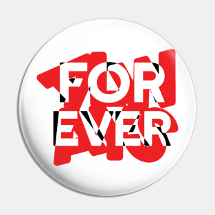 ALWAYS FOREVER - LIGHT Pin