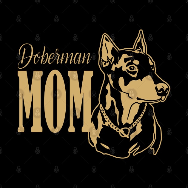 Doberman Mom Gifts by russodesign