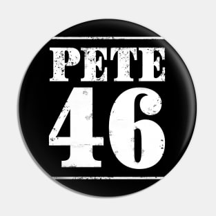 Mayor Pete Buttigieg could just become the 46th President in 2020. Distressed text version. Pin