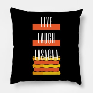 Live Laugh Lasagna Pillow