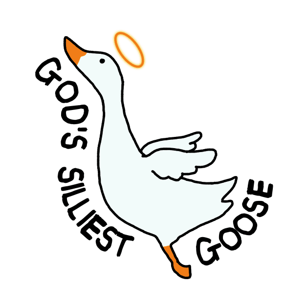 God's silliest goose by MasutaroOracle