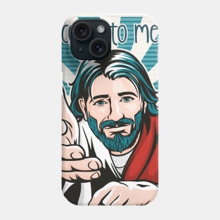 Come To Me Phone Case