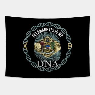 Delaware Its In My DNA - Delawarean Flag - Gift for Delawarean From Delaware Tapestry