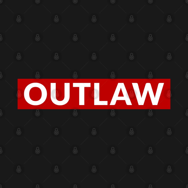 Outlaw by PrimalWarfare