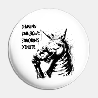 Chasing Rainbows, Savoring Donuts Pin