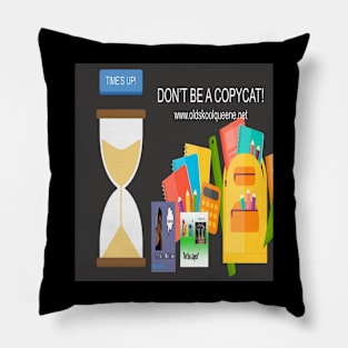 Don't Be Copycat Hoodies Pillow