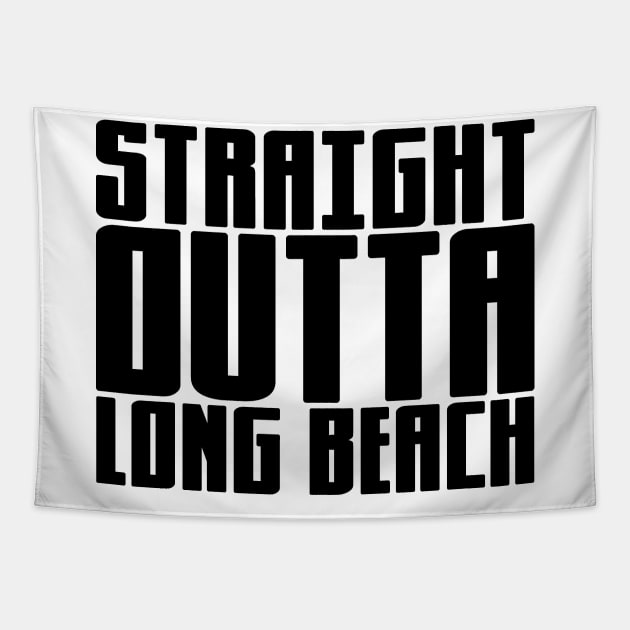Straight Outta Long Beach Tapestry by colorsplash