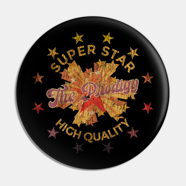 SUPER STAR - The Prodigy Pin by Superstarmarket