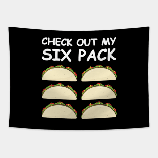 Check Out My Six Pack - Taco Version Tapestry