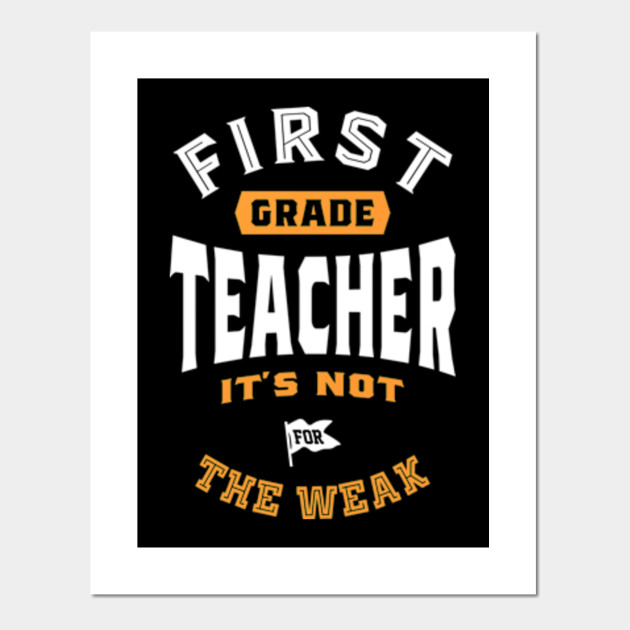 1st Grade Teacher 1st Grade Teacher Gift Posters And Art