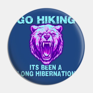 Go Hiking Pin