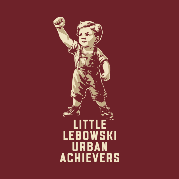 Little Lebowski Urban Achievers Funny Big Lebowski The Dude by GIANTSTEPDESIGN
