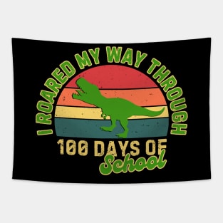 I Roared My Way Through 100 Days Of School Tapestry