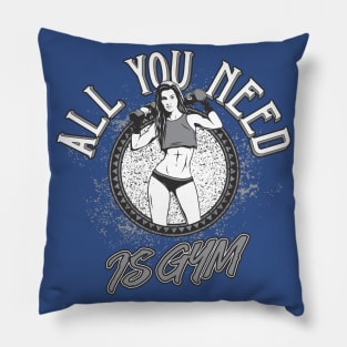 All You Need Is Gym - Women's Design Pillow