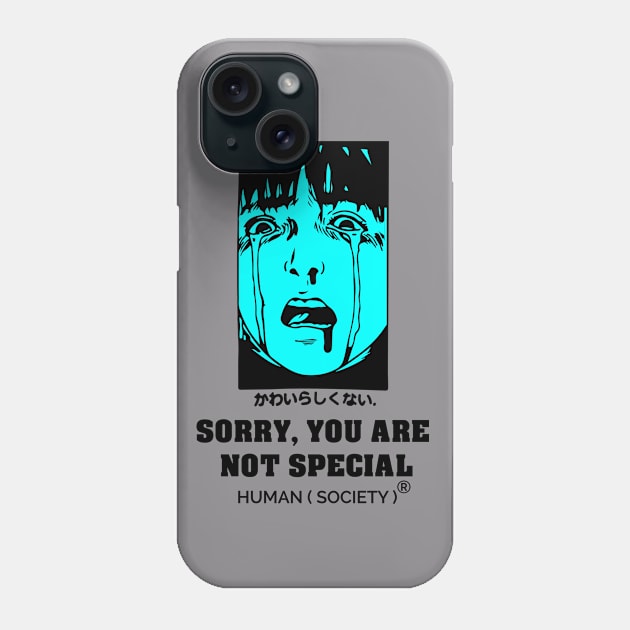 you're not special Phone Case by varg