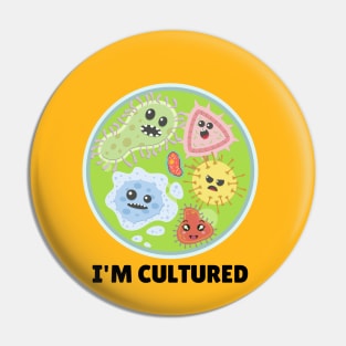 I'm Cultured Pin