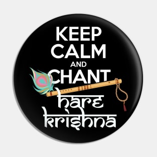 Keep Calm and Chant Hare Krishna Mantra Chanting Hinduism Pin