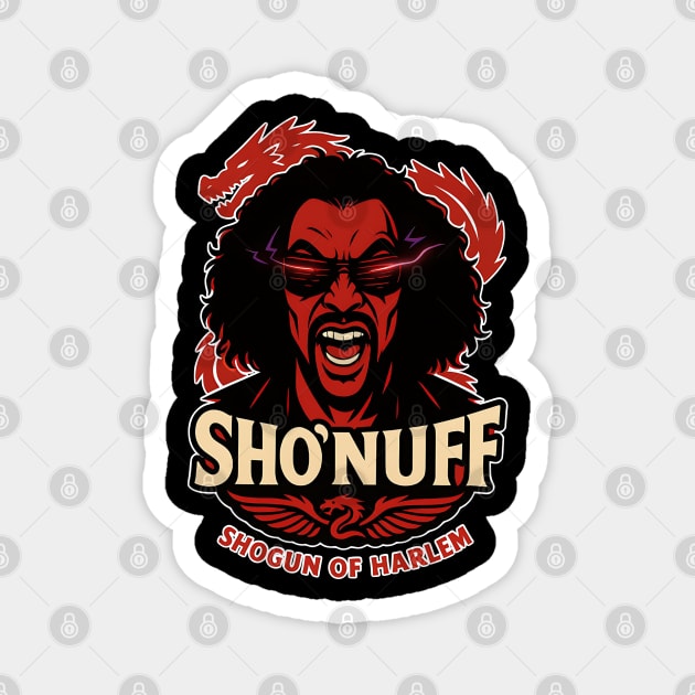 Sho'Nuff Shogun of Harlem Magnet by UrbanLifeApparel